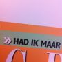 Speciale mededeling voor de liefhebbers van de rubriek ‘Had ik maar’ - volgende week staat ie er weer in!