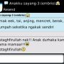  Jangan dicontoh-_-