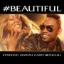 ♬ '#Beautiful (feat. Miguel)' - Mariah Carey ♪